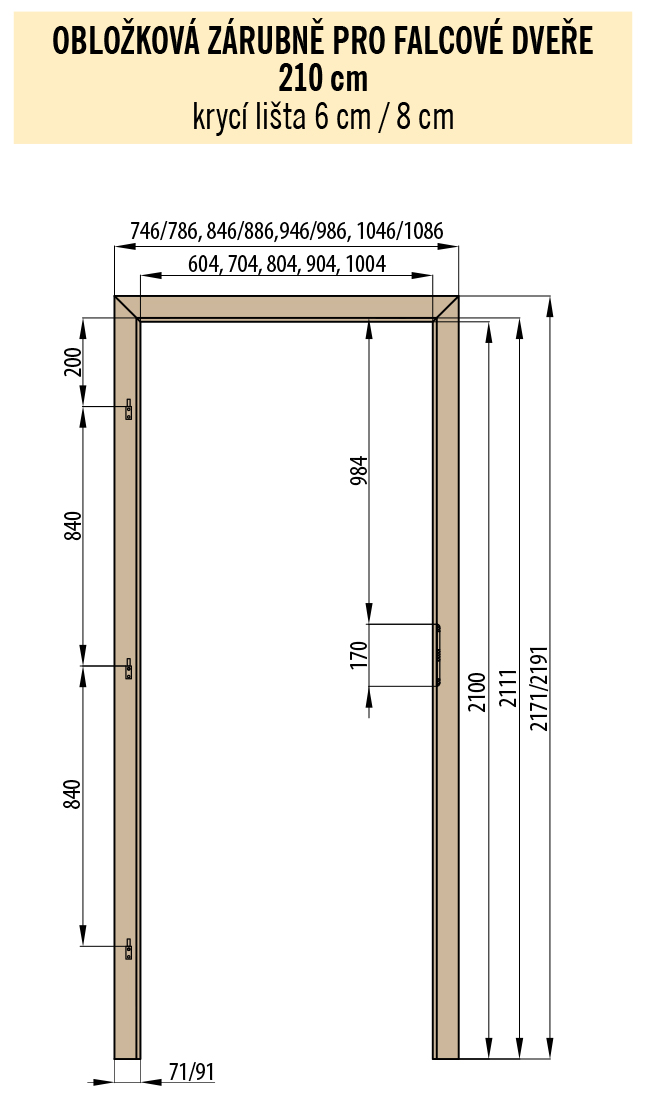 Obložková zárubeň pro Falcové dveře 210 cm